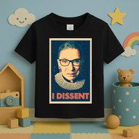 Retro Poster Ruth Bader Ginsburg I Dissent RBG Toddler T-Shirt