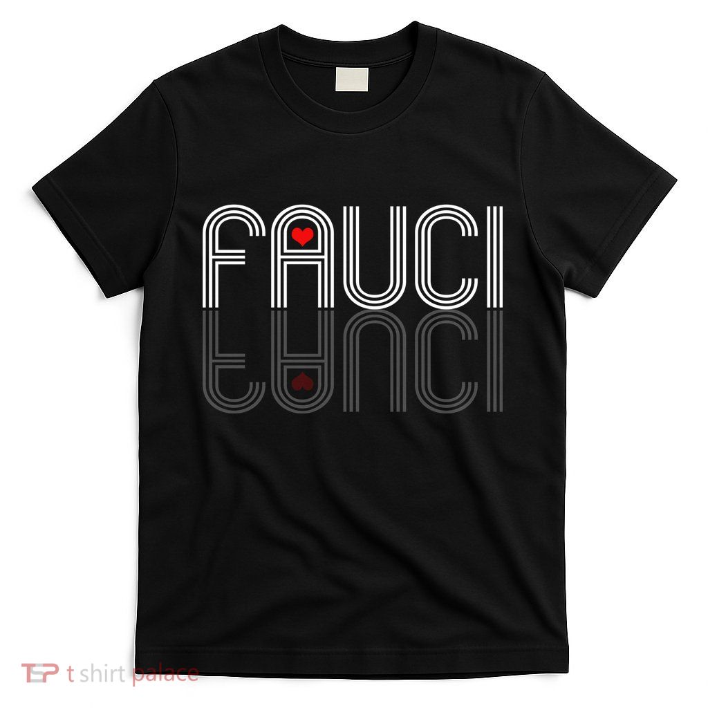 Retro Pro I Heart Dr Fauci T-Shirt