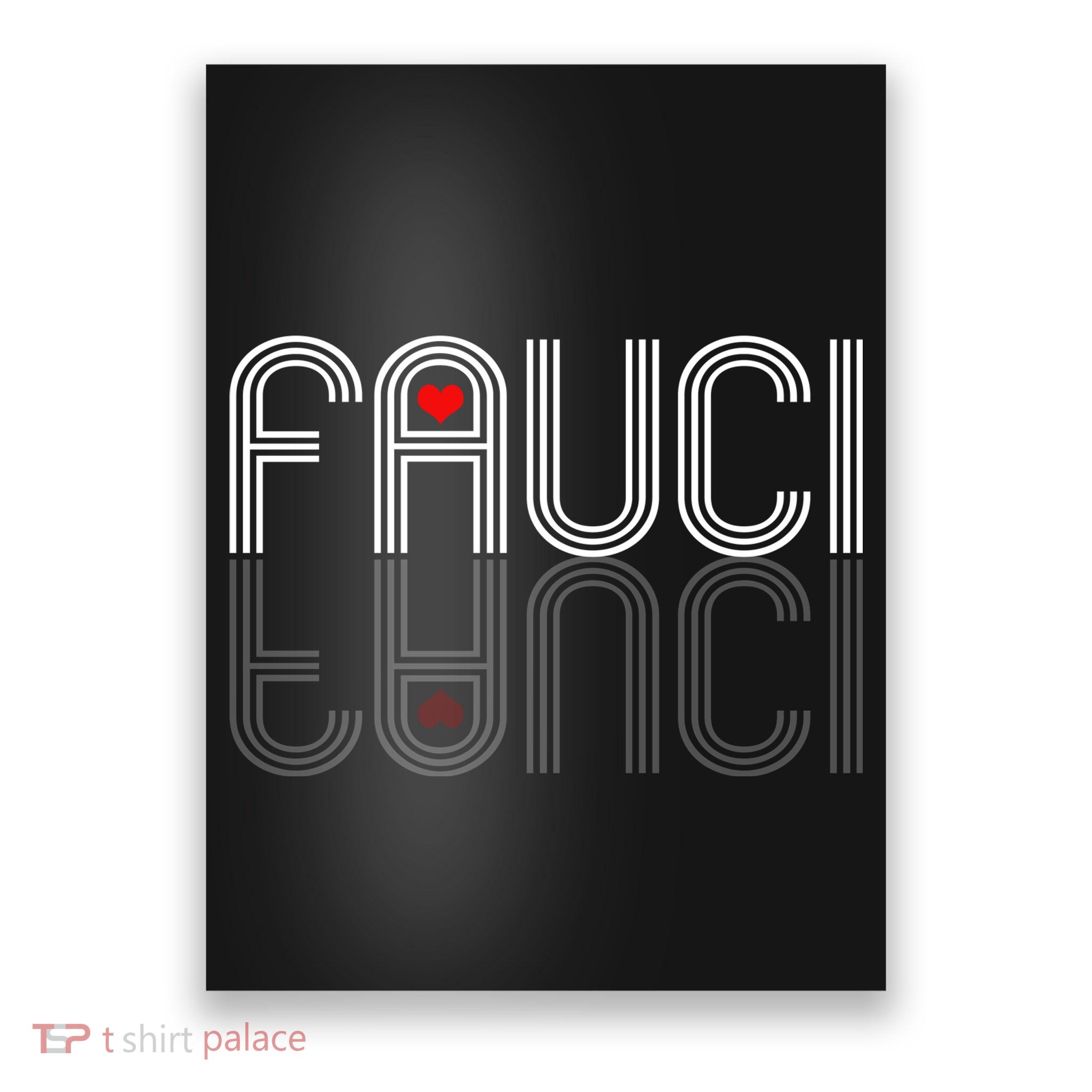 Retro Pro I Heart Dr Fauci Poster