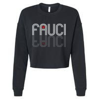 Retro Pro I Heart Dr Fauci Cropped Pullover Crew