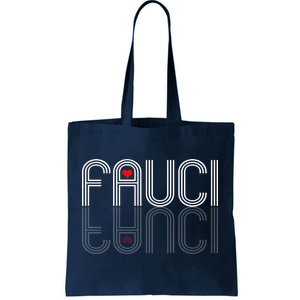 Retro Pro I Heart Dr Fauci Tote Bag