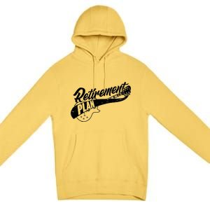 Retro Retirement Plan Guitar Premium Pullover Hoodie