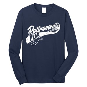 Retro Retirement Plan Guitar Long Sleeve Shirt