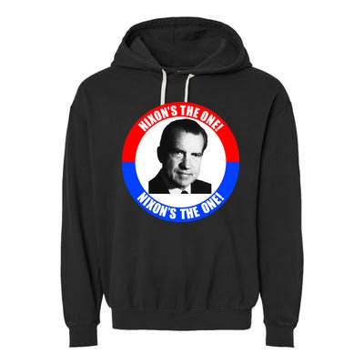 Retro Richard Nixon Nixon's The One Presidential Campaign Garment-Dyed Fleece Hoodie