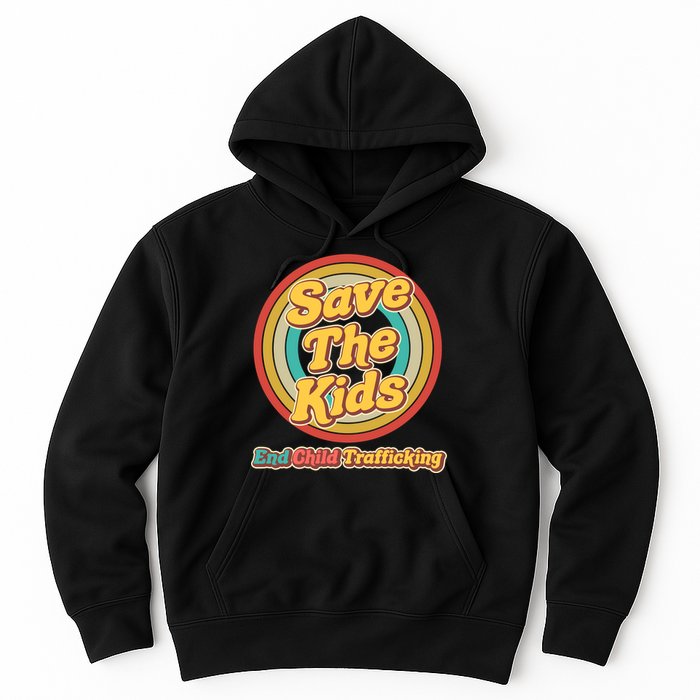 Retro Save The Kids End Child Trafficking Hoodie