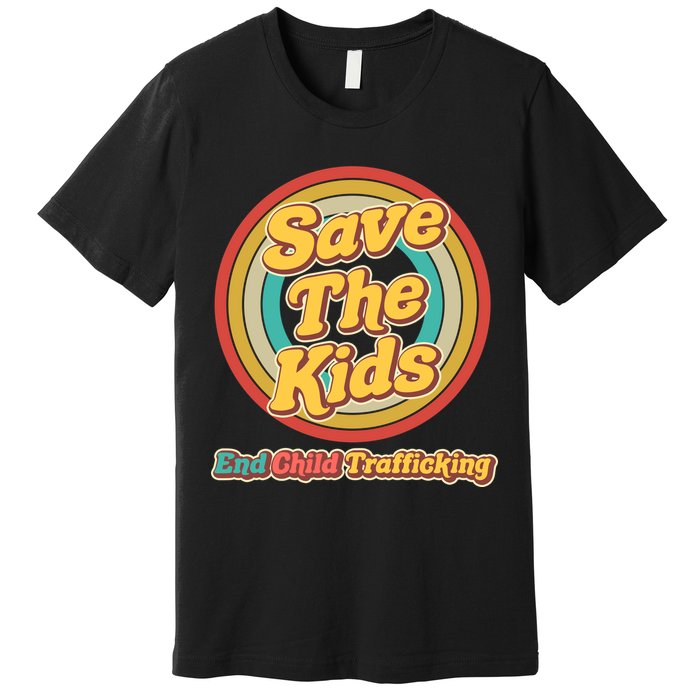 Retro Save The Kids End Child Trafficking Premium T-Shirt