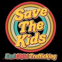 Retro Save The Kids End Child Trafficking Toddler Sweatshirt