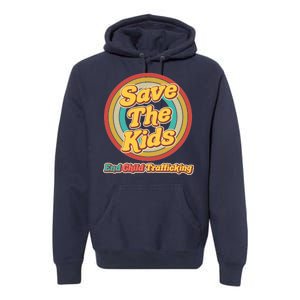 Retro Save The Kids End Child Trafficking Premium Hoodie