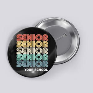 Retro Seniors Graduation Custom School Name Button