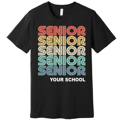 Retro Seniors Graduation Custom School Name Premium T-Shirt