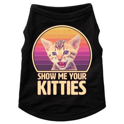 Retro Show Me Your Kitties Funny Meme Doggie Tank