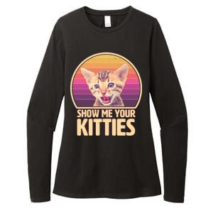 Retro Show Me Your Kitties Funny Meme Womens CVC Long Sleeve Shirt