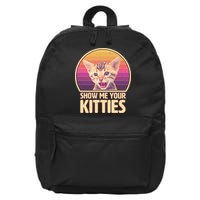 Retro Show Me Your Kitties Funny Meme 16 in Basic Backpack