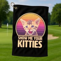 Retro Show Me Your Kitties Funny Meme Golf Towel