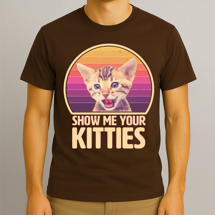 Retro Show Me Your Kitties Funny Meme T-Shirt