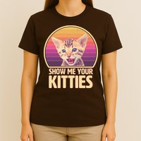 Retro Show Me Your Kitties Funny Meme T-Shirt