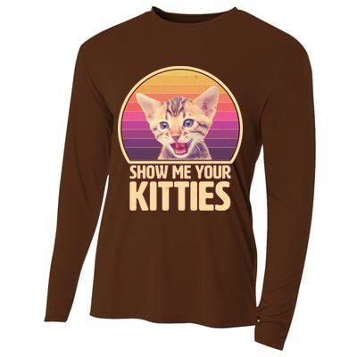 Retro Show Me Your Kitties Funny Meme Cooling Performance Long Sleeve Crew