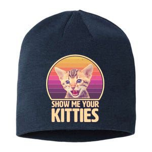 Retro Show Me Your Kitties Funny Meme Sustainable Beanie