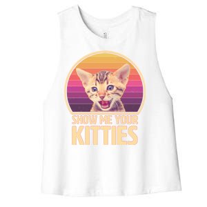 Retro Show Me Your Kitties Funny Meme Women's Racerback Cropped Tank