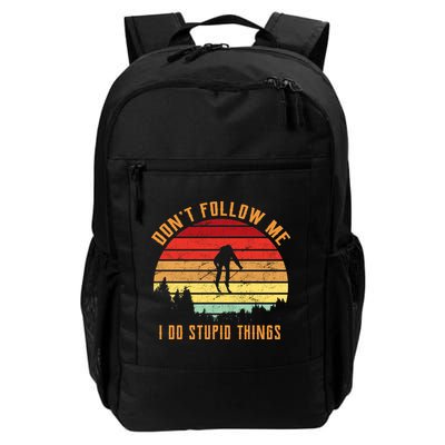 Retro Skiing Don't Follow Me I Do Stupid Things Backpack