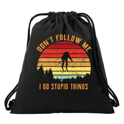 Retro Skiing Don't Follow Me I Do Stupid Things Drawstring Bag