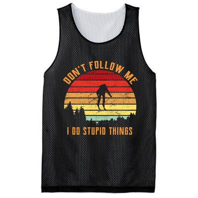 Retro Skiing Don't Follow Me I Do Stupid Things Mesh Reversible Basketball Jersey Tank