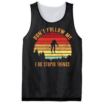 Retro Skiing Don't Follow Me I Do Stupid Things Mesh Reversible Basketball Jersey Tank