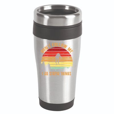 Retro Skiing Don't Follow Me I Do Stupid Things 16oz Travel Tumbler