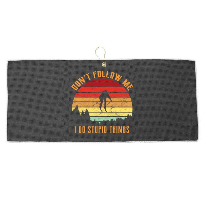 Retro Skiing Don't Follow Me I Do Stupid Things Large Microfiber Waffle Golf Towel