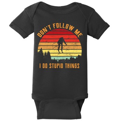 Retro Skiing Don't Follow Me I Do Stupid Things Baby Bodysuit