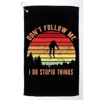 Retro Skiing Don't Follow Me I Do Stupid Things Golf Towel