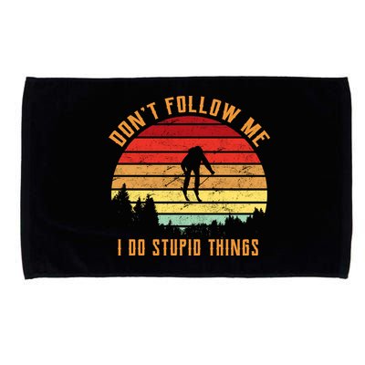 Retro Skiing Don't Follow Me I Do Stupid Things Microfiber Hand Towel