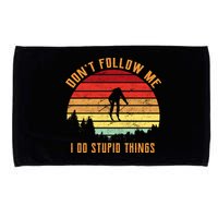 Retro Skiing Don't Follow Me I Do Stupid Things Microfiber Hand Towel