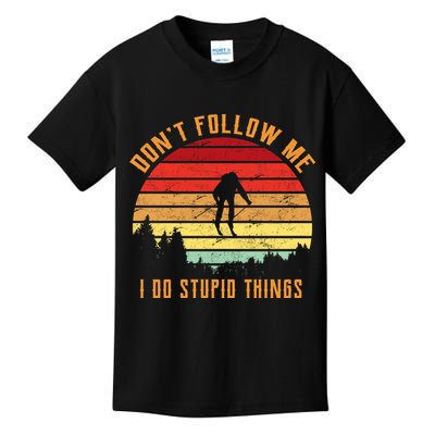 Retro Skiing Don't Follow Me I Do Stupid Things Kids T-Shirt