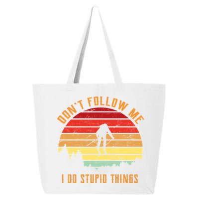 Retro Skiing Don't Follow Me I Do Stupid Things 25L Jumbo Tote