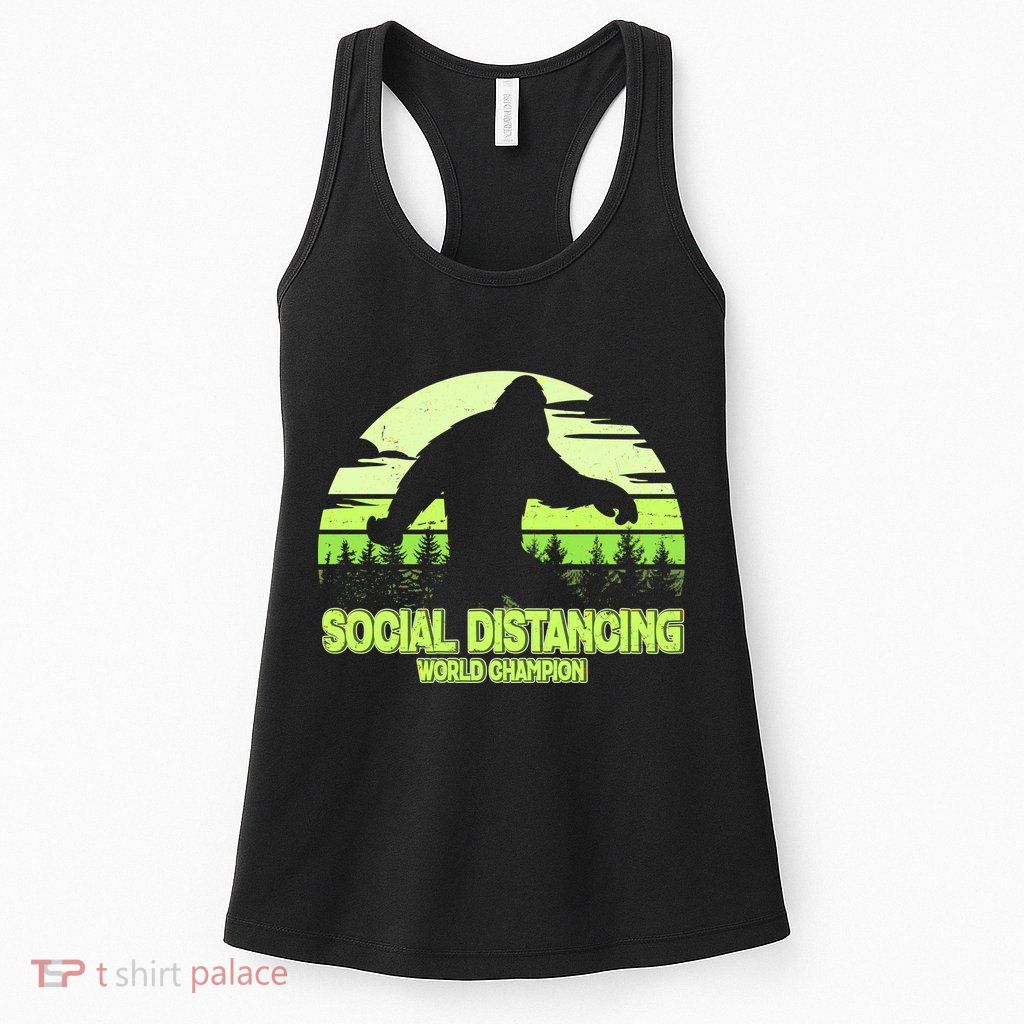 Retro Social Distancing World Champion Sasquatch Womens Tank Top