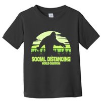 Retro Social Distancing World Champion Sasquatch Toddler T-Shirt