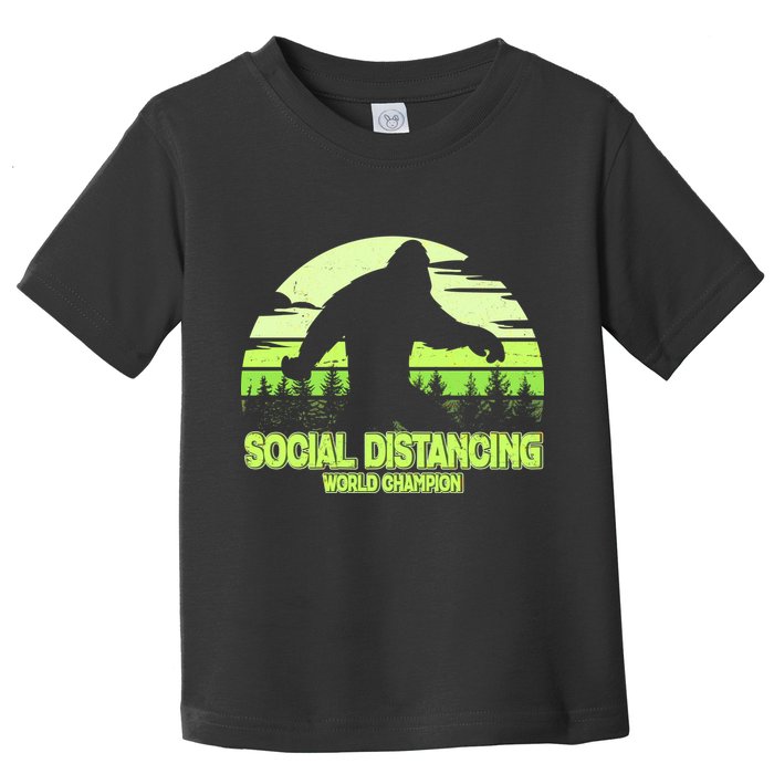 Retro Social Distancing World Champion Sasquatch Toddler T-Shirt
