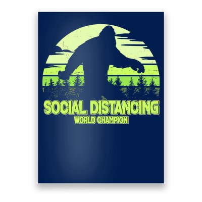 Retro Social Distancing World Champion Sasquatch Poster