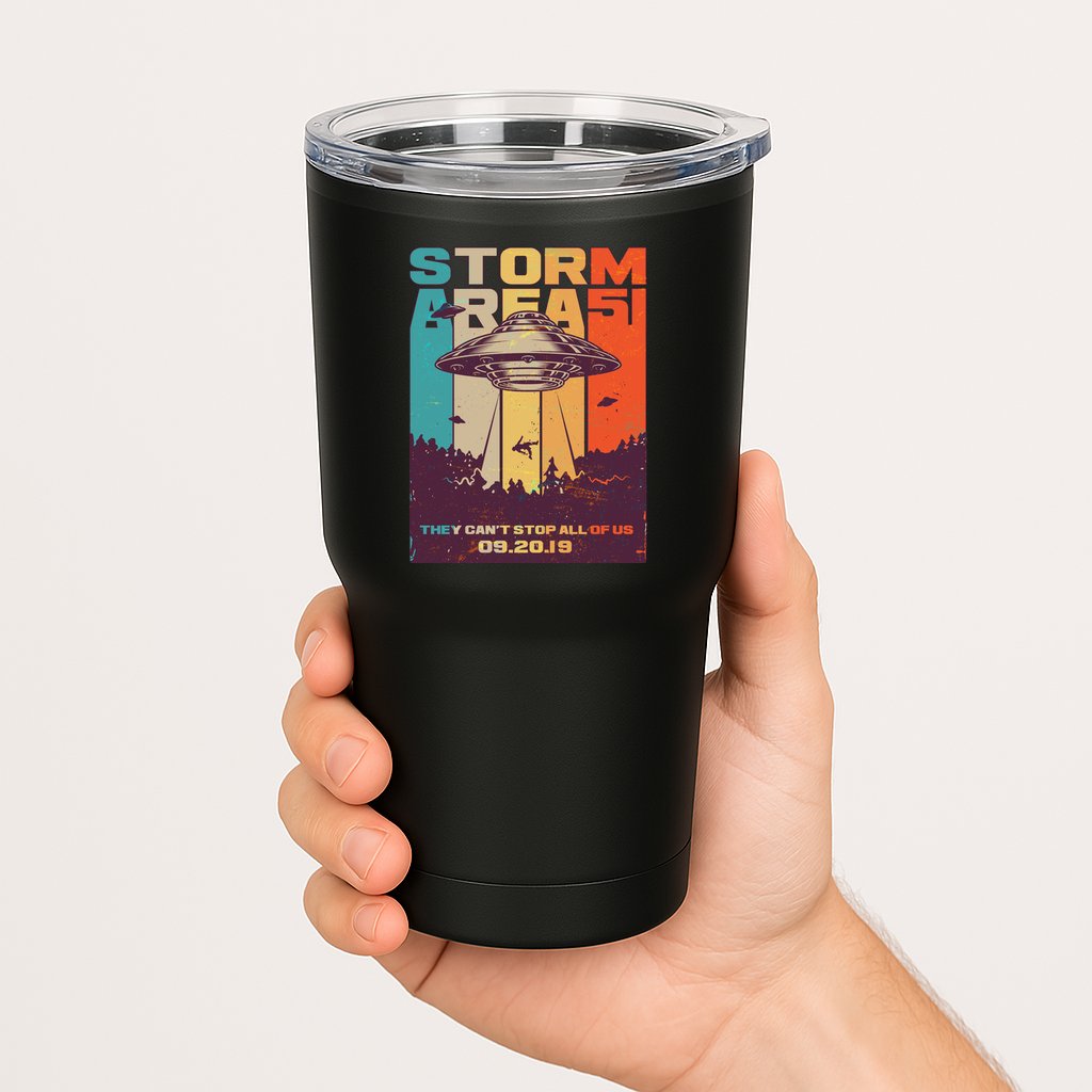 Retro Storm Area 51 UFO They Can't Stop Us All Tumbler