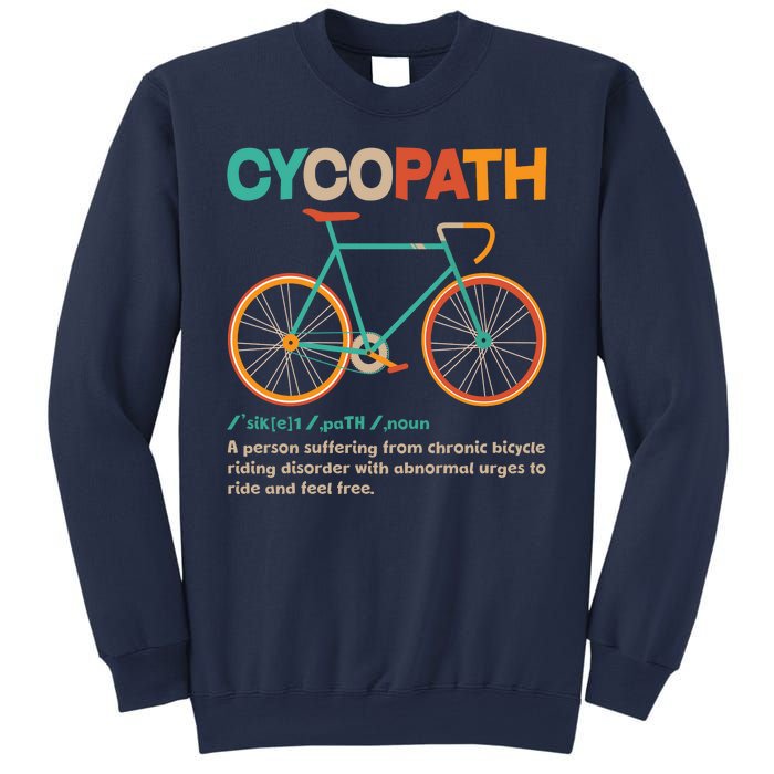 Retro Style Colors Cycopath Definition Sweatshirt