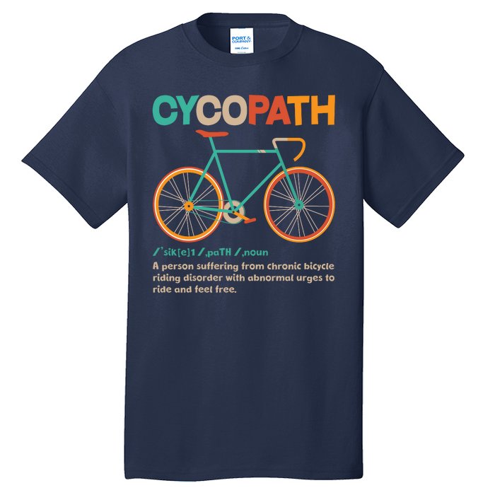 Retro Style Colors Cycopath Definition Tall T-Shirt