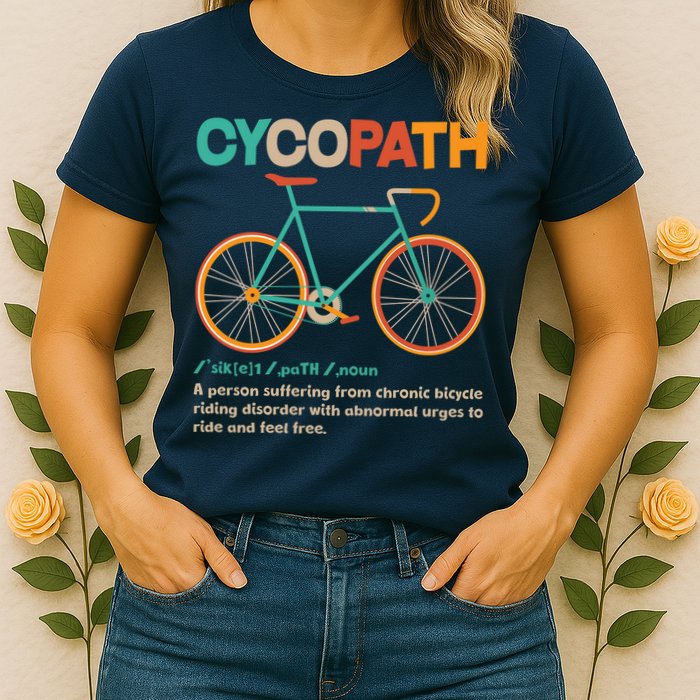Retro Style Colors Cycopath Definition Womens T-Shirt