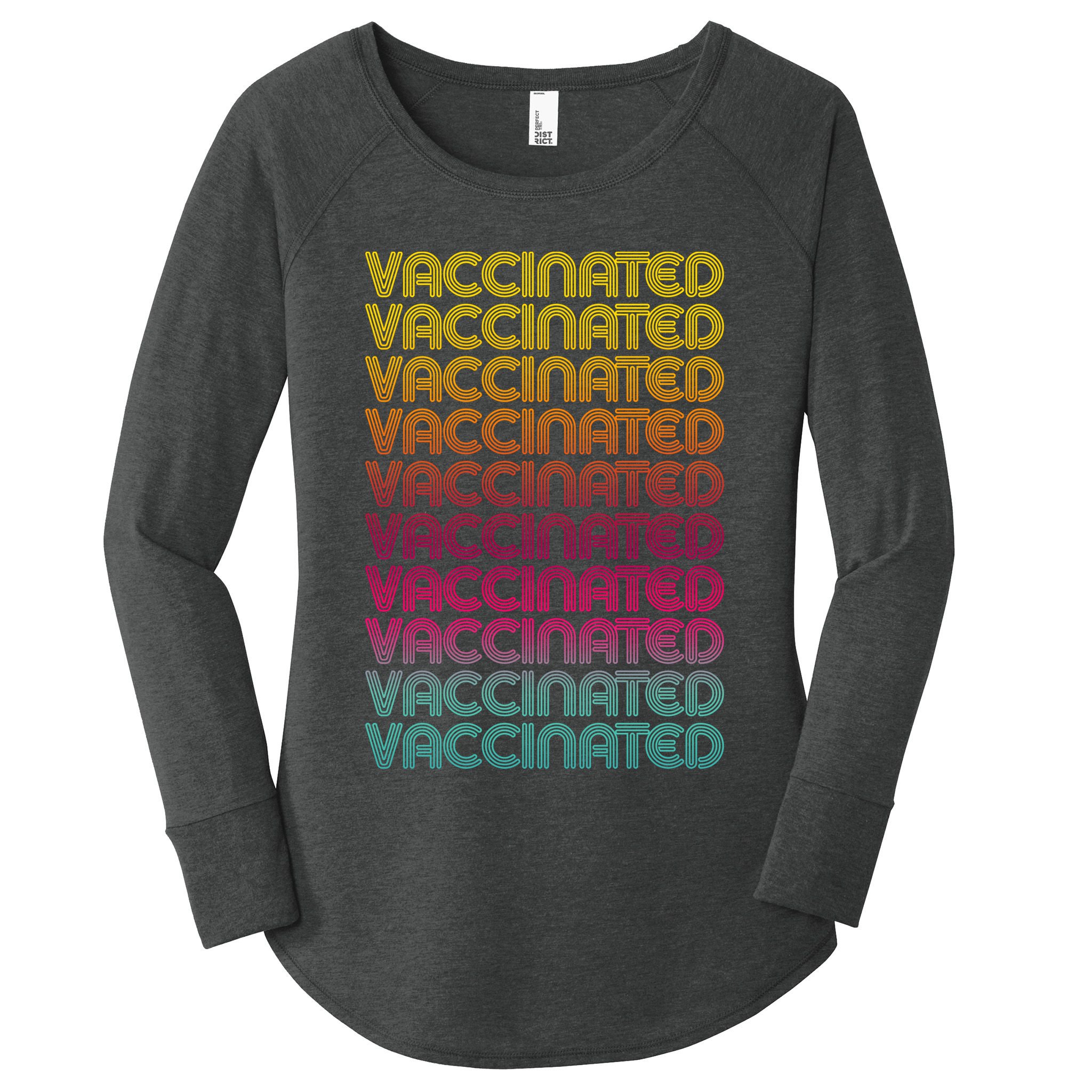 Retro Style Rainbow Vaccinated Women's Perfect Tri Tunic Long Sleeve Shirt