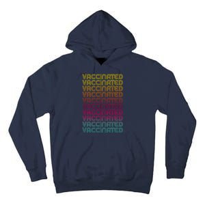 Retro Style Rainbow Vaccinated Tall Hoodie