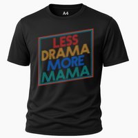 Retro Styled Less Drama More Mama Cooling Performance Crew T-Shirt