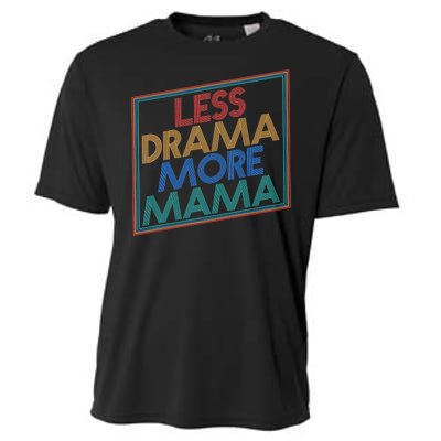 Retro Styled Less Drama More Mama Cooling Performance Crew T-Shirt