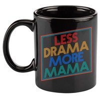 Retro Styled Less Drama More Mama 11oz C Handle Ceramic Mug