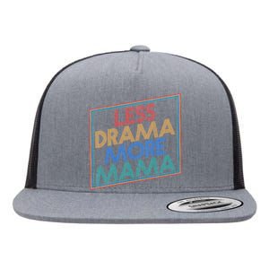 Retro Styled Less Drama More Mama Flat Bill Trucker Hat