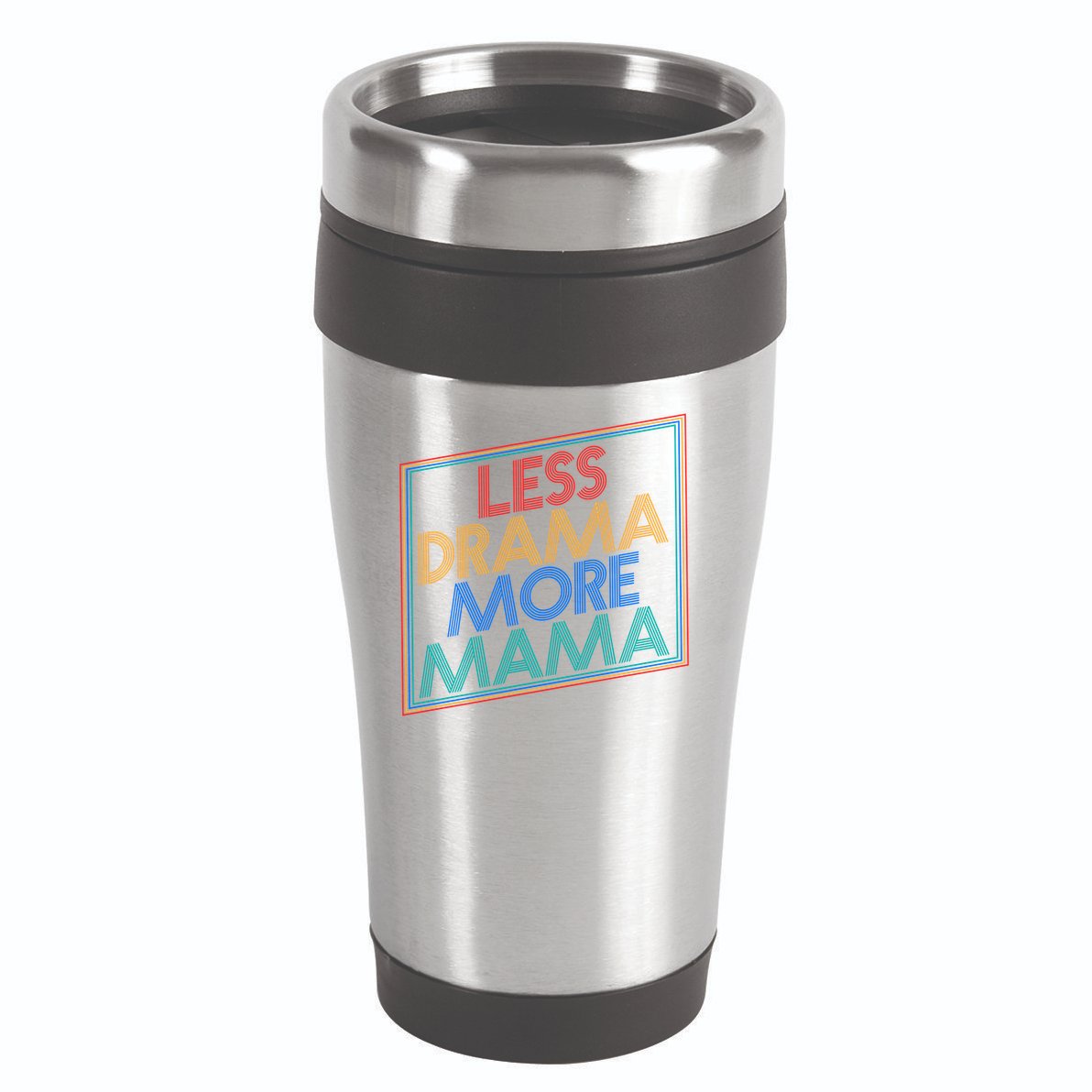 Retro Styled Less Drama More Mama 16oz Travel Tumbler